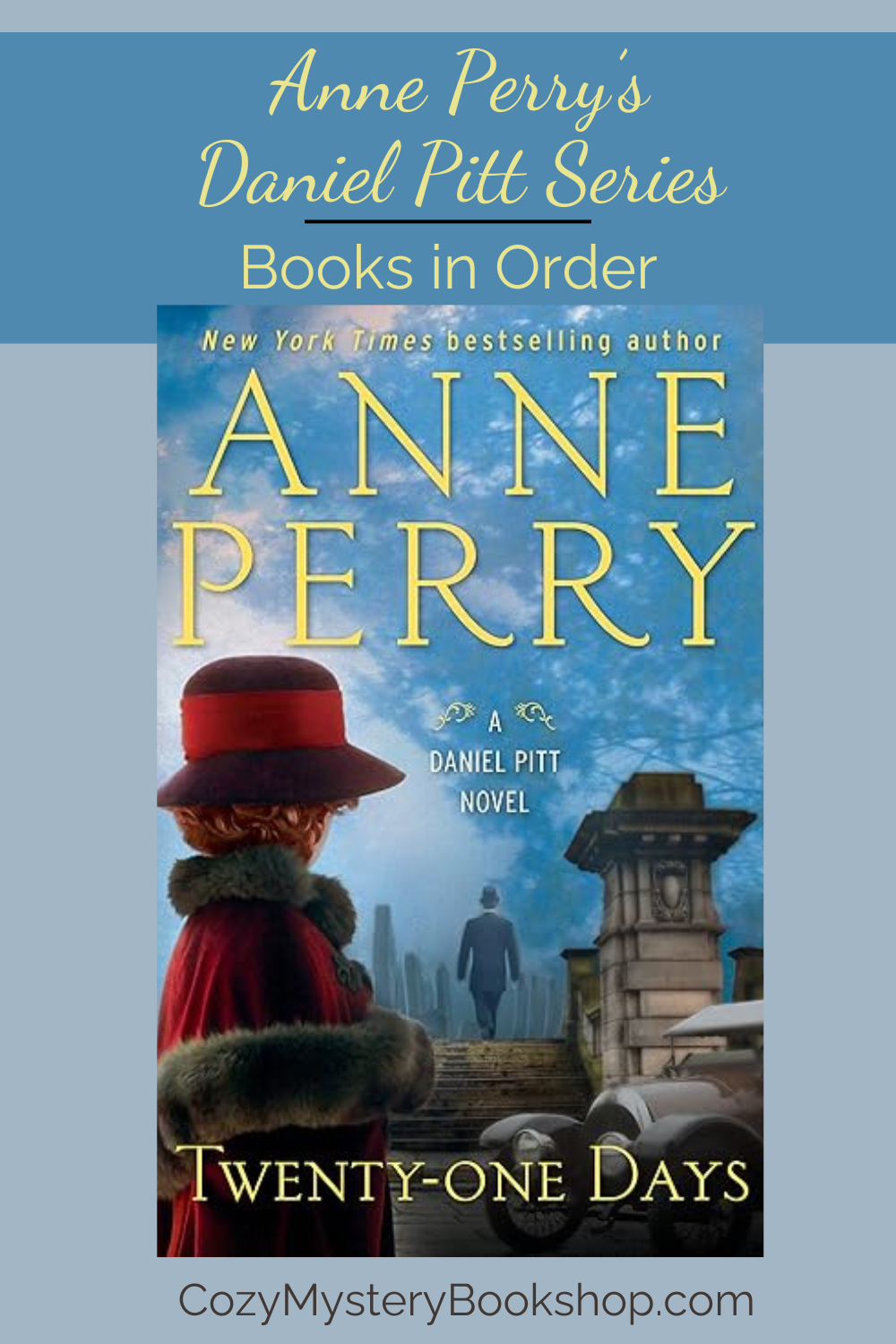 Anne Perry's Daniel Pitt Series Books in Order - Cozy Mystery Bookshop